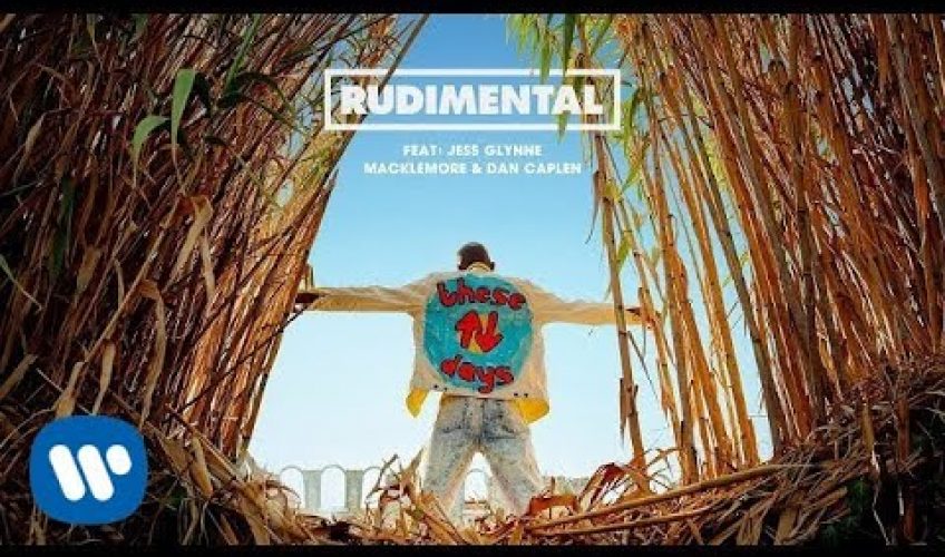 «These Days»: To νέο video των Rudimental με τους Jess Glynne, Macklemore και Dan Caplen