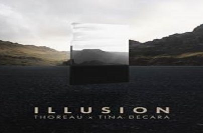 Το  πρώτο original single του Thoreau το “illusion”