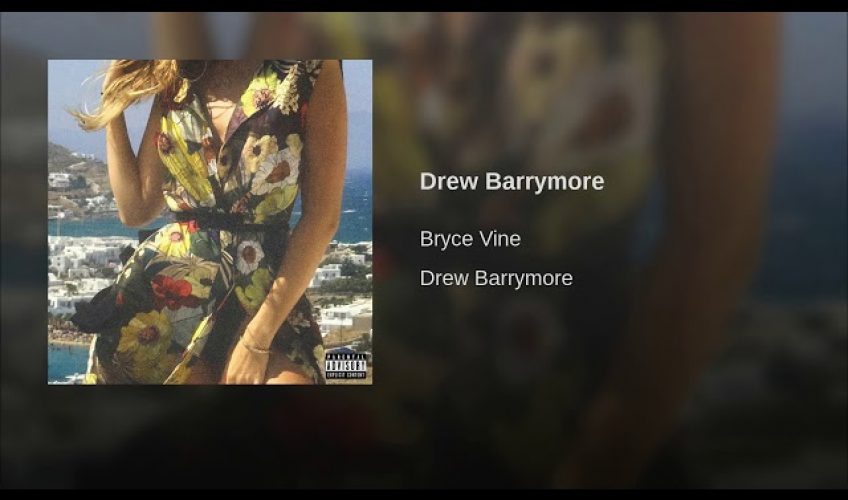 New single: Bryce Vine – Drew Barrymore